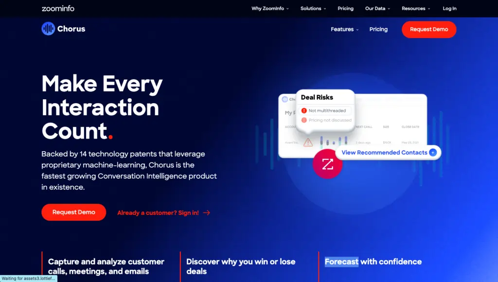 Chorus is a conversational intelligence software by Zoominfo